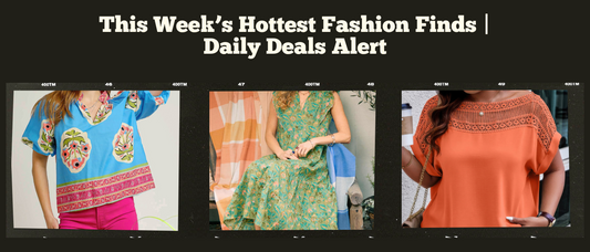 Weekly fashion deals banner with colorful top, floral dress, and orange blouse